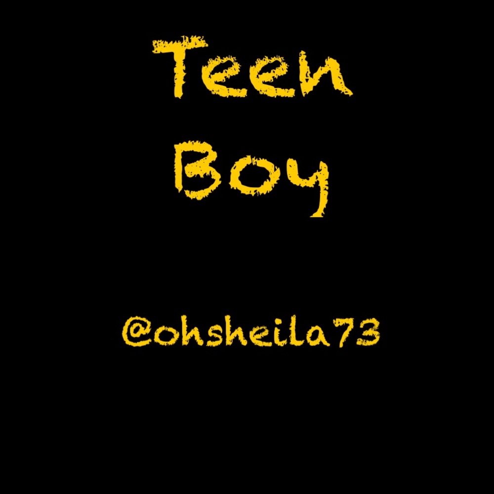*Teen Boys*